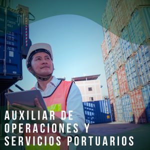 Auxiliar de operaciones y servicios portuarios